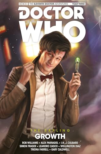Doctor Who: Growth (Doctor Who: the Eleventh Doctor The Sapling, Band 1)