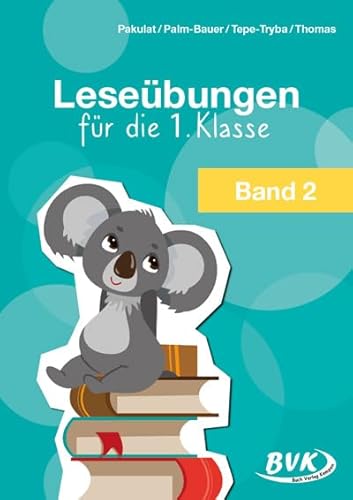 Leseübungen für die 1. Klasse - Band 2 von BVK Buch Verlag Kempen GmbH
