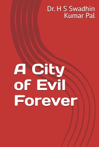 A City of Evil Forever von Independently published
