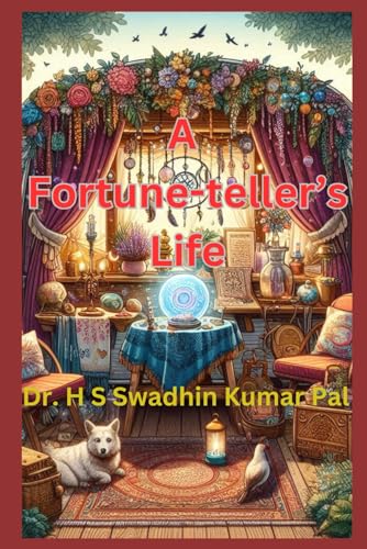 A Fortune-teller's Life A Fortune-teller's Life von Independently published