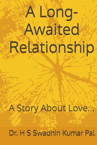 A Long-Awaited Relationship A Long-Awaited Relationship von Independently published