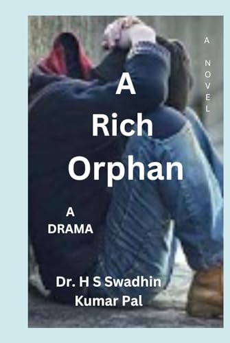 A Rich Orphan A Rich Orphan von Independently published