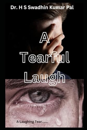 A Tearful Laugh A Tearful Laugh von Independently published