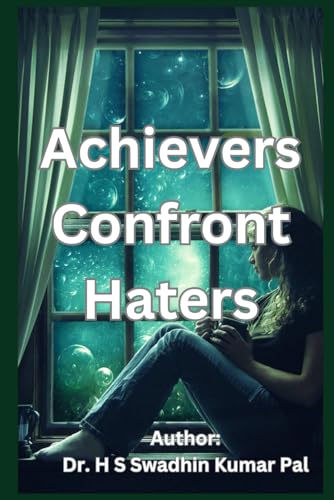 Achievers Confront Haters Achievers Confront Haters von Independently published