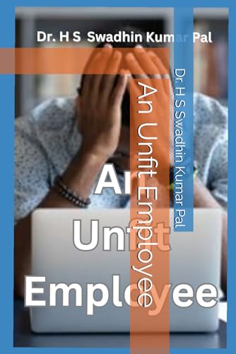 An Unfit Employee An Unfit Employee von Independently published
