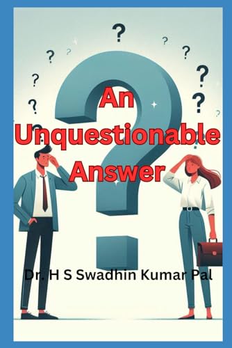 An Unquestionable Answer An Unquestionable Answer von Independently published