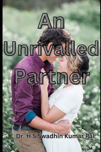 An Unrivalled Partner von Independently published