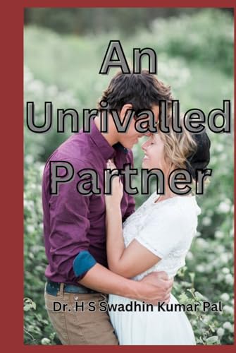 An Unrivalled Partner An Unrivalled Partner von Independently published