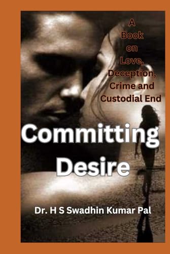 Committing Desire Committing Desire von Independently published