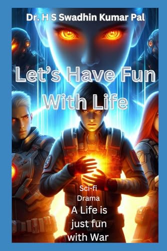 Let's Have Fun With Life Let's Have Fun With Life von Independently published