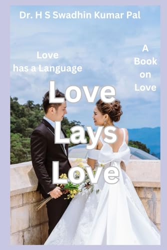 Love Lays Love Love Lays Love von Independently published