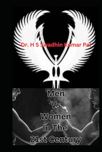 Men Vs Women In The 21st Century Men Vs Women In The 21st Century von Independently published