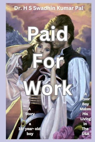 Paid For Work Paid For Work von Independently published
