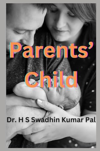 Parents' Child Parents' Child von Independently published
