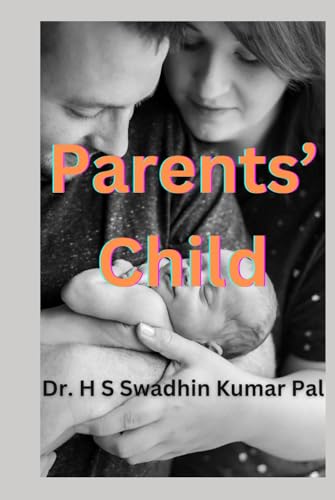Parents' Child Parents' Child von Independently published