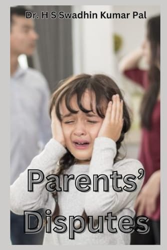 Parents' Disputes Parents' Disputes von Independently published