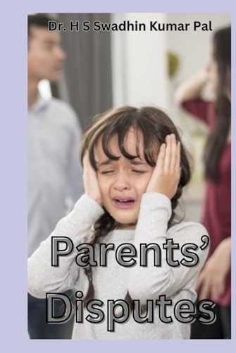 Parents' Disputes Parents' Disputes von Independently published