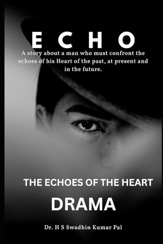 The Echoes of The Heart The Echoes of The Heart von Independently published