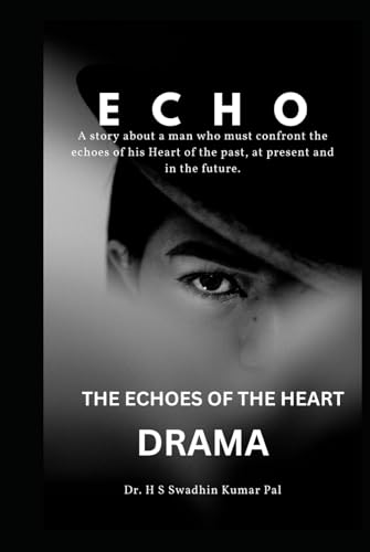 The Echoes of The Heart The Echoes of The Heart von Independently published