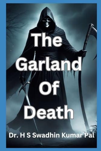 The Garland Of Death The Garland Of Death von Independently published
