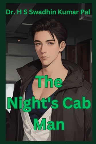 The Night's Cab Man The Night's Cab Man von Independently published