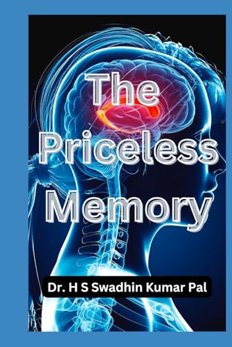 The Priceless Memory The Priceless Memory von Independently published