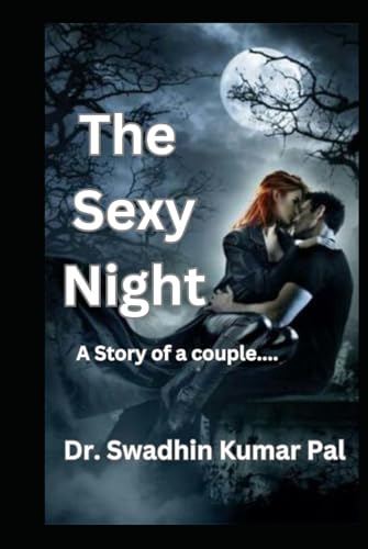 The Sexy Night The Sexy Night von Independently published