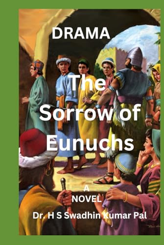 The Sorrow of Eunuchs The Sorrow of Eunuchs von Independently published