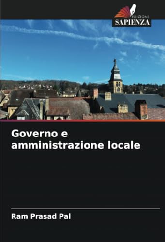 Governo e amministrazione locale: DE von Edizioni Sapienza
