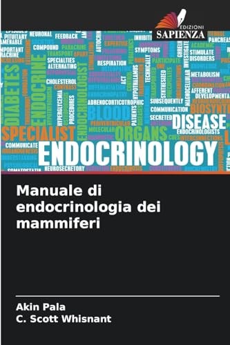 Manuale di endocrinologia dei mammiferi von Edizioni Sapienza