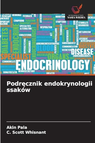 Podr¿cznik endokrynologii ssaków: DE von Wydawnictwo Nasza Wiedza