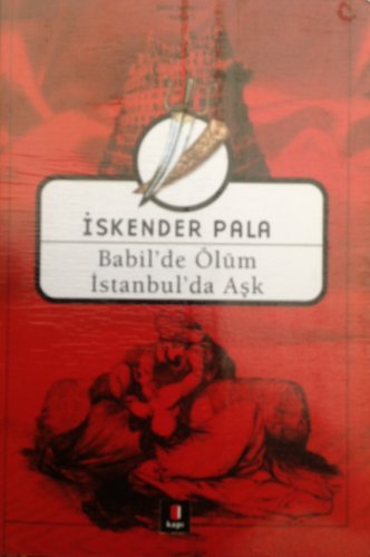 Babilde Ölüm Istanbulda Ask