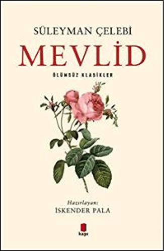Süleyman Celebi Mevlid: Süleyman Çelebi