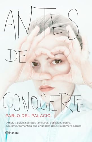 Antes de conocerte (Autores Españoles e Iberoamericanos)