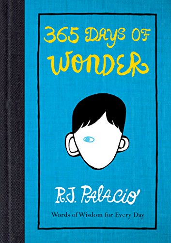 365 Days of Wonder: Words of Wisdom for Every Day