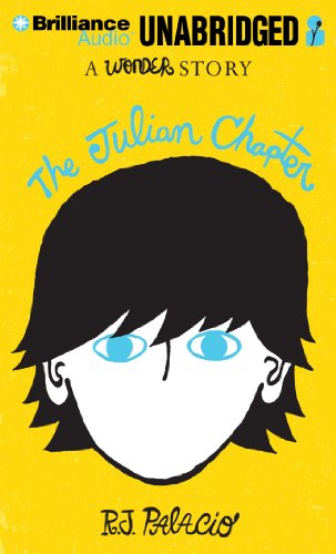 The Julian Chapter: A Wonder Story von Brilliance Audio