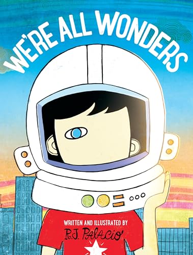 We're All Wonders We're All Wonders