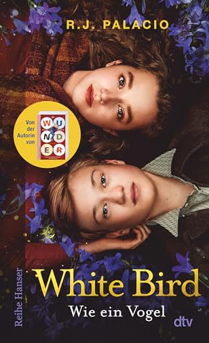 White Bird – Wie ein Vogel White Bird – Wie ein Vogel