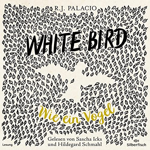 White Bird - Wie ein Vogel: 4 CDs von Silberfisch