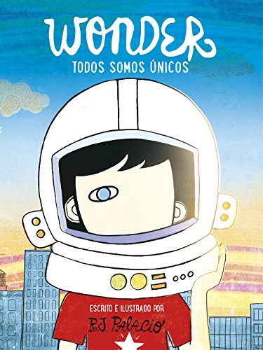 Wonder. Todos somos únicos / We're all Wonders (Nube de Tinta) von Nube de Tinta