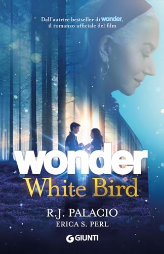 Wonder. White bird (Biblioteca) von Giunti Psychometrics