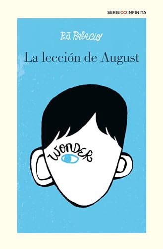 Wonder - La lección de August (Serie Infinita)