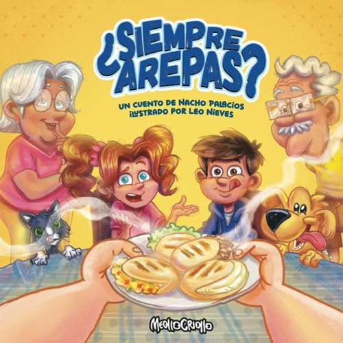 ¿Siempre arepas? (¿Dónde está Venezuela?) von Independently published