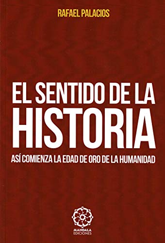 El sentido de la Historia (k, Band 14) von Mandala
