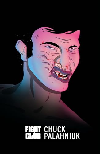 Fight Club: Chuck Palahniuk (Vintage American Gothic) von Vintage Classics