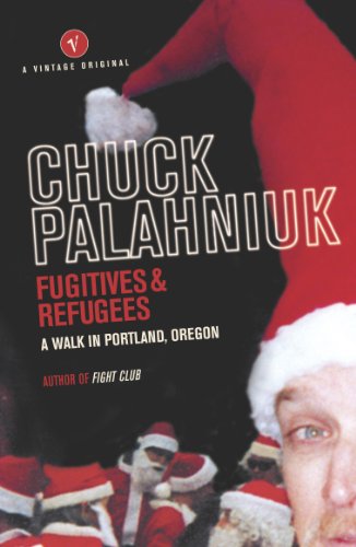 Fugitives and Refugees: A Walk in Portland, Oregon