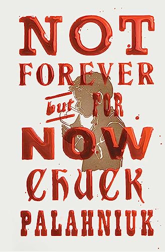 Not Forever, But For Now: A Novel von Simon & Schuster