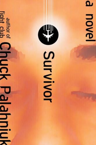 Survivor: A Novel Survivor: A Novel