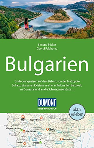 DuMont Reise-Handbuch Reiseführer Bulgarien: mit Extra-Reisekarte von Dumont Reise Vlg GmbH + C