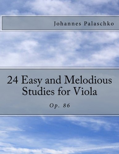 24 Easy and Melodious Studies for Viola: Op. 86